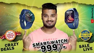 Best Budget Smart Watch under 999/- Olny // Big Billion Sale // Greate Indian Sale // Crazy Deals
