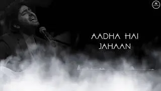 Aadhi Hai Rehguzar | Arijit Singh | whatsapp status