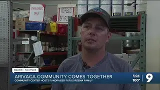 Arivaca fundraiser for Dursema family