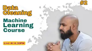 Complete Machine Learning Course in Hindi | Day 2 🔴 Live Class | Beginner to Advanced
