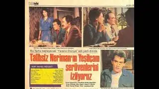 YALANCI DÜNYA 1.BÖLÜM (1983) Alev Sayın-Yalçın Gülhan-Yılmaz Zafer