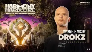 Drokz | Harmony of Hardcore 2023 | Official Terrorheads warm-up
