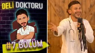 Deli Doktoru 7.Bölüm ( FULL )  #komedi #keşfet #talkshow