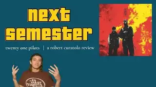GET OUT OF THE ROAD | twenty øne piløts | Next Semester Review