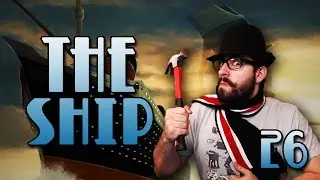 Jail-time Shanking! (The Ship #26)
