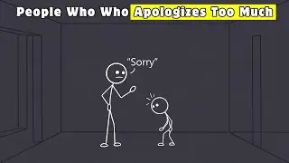 Psychology of a Person Who Apologizes Too Much