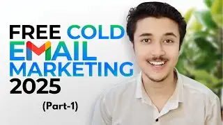 FREE 2025 Cold Email Marketing Course in Hindi (Part-1) #coldemailmarketing #coldemail2025