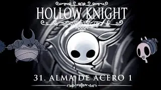 [Guía de Logros 31] GUÍA ALMA DE ACERO 1 - Extra: Speedrun 1 y 2