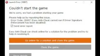 FIX Easy Anti Cheat Cannot Run if Driver Signature Enforcement has been Disabled