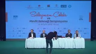 Süleyman Çelebi Sempozyumu 4.Oturum