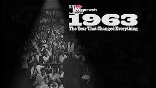 1963 The Year That Changed Everything