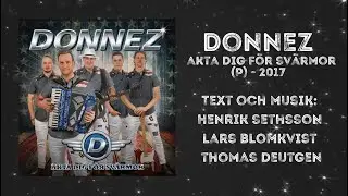 Donnez - Akta dig för svärmor (med text / Lyricvideo)