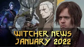 Witcher News January 2022
