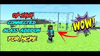 HOW TO DOWNLOAD OP JAVA CONNECTED GLASS FOR MINECRAFT POCKET EDITION