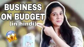 START HANDMADE BUSINESS ON BUDGET (in hindi) || Kam paiso mei handmade business shuru karein