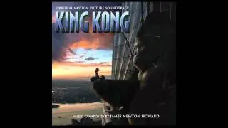 King Kong 2005 Soundtrack - 1 King Kong