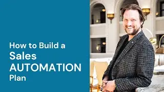 How to Build a Sales Automation Plan