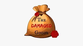 The Damaged Goods || Season 1 Opening