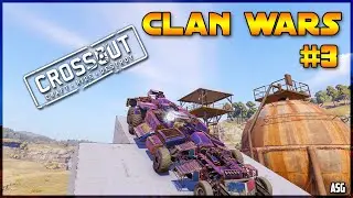 Crossout - EMTN Clan Wars #3