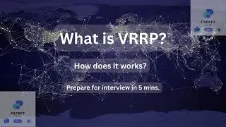 What is VRRP? || How it works? || Prepare for interview in 5 mins.