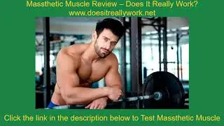 Massthetic Muscle Review – Does It Really Work?