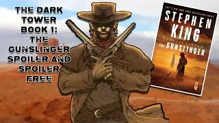 Can the Gunslinger catch the Man in Black? |The Gunslinger spoiler and spoiler free review|