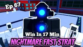 How To Beat Nightmare Difficulty In 17 Minutes (Toilet Tower Defense)