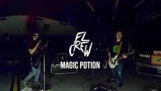 FL CREW - Magic Potion (360 Session)