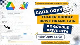 Cara Cepat Salin Folder Google Drive Orang Lain ke Google Drive Milik Kita pakai Apps Script
