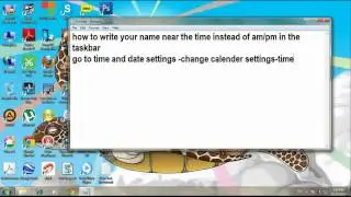 How to Write Your name near the time instead of AMPM in the taskbar!!!