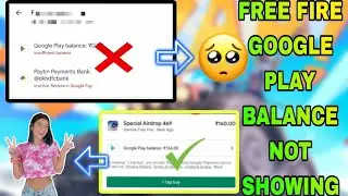 Insufficient Google play balance error | Google Play Balance Not Showing In Free Fire | free fire