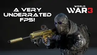 World War 3: A Very Underrated FPS