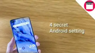 4 secret Android setting🤐