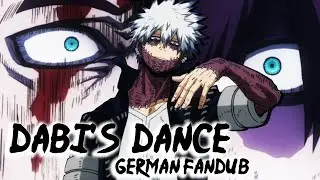Dabi's Dance [German Fandub]