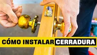 Cómo instalar una cerradura | Lo Mejor