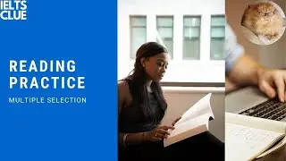 IELTS Reading practice | Multiple Selection