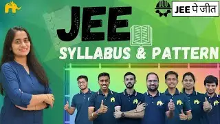 JEE Mains and Advanced | Exam Pattern and Syllabus | LearnoHUb JEE pe Jeet | Free IIT JEE coaching
