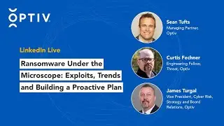 Ransomware Under the Microscope: Exploits, Trends and Building a Plan