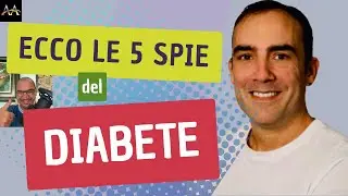 ATTENZIONE!! ECCO LE 5 SPIE DEL DIABETE! NON SOTTOVALUTARE!
