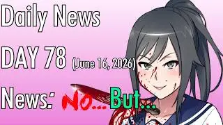 Daily Yandere Simulator News - Day 78 (June 16th, 2026)