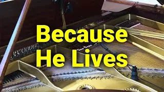 Because He Lives - Hymn - Lyrics