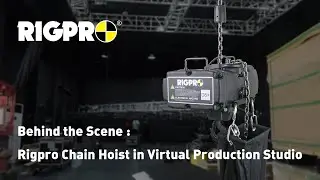 Behind the Scene: Rigpro Chain Hoist in Virtual Production Studio