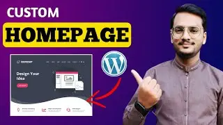How To Customize Home Page in WordPress || WordPress Home Page