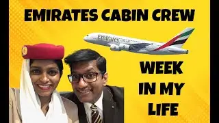 Emirates Cabin Crew: Week in the life of a Flight Attendant