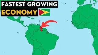 What On Earth Is Guyana? (World's Fastest Growing Economy)