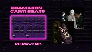 How to make *HARD* beats for PLAYBOI CARTI & OSAMASON | FL Studio Tutorial