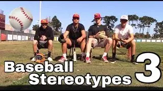 Baseball Stereotypes 3 | High School Edition