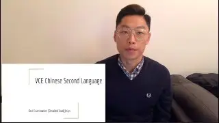 Mr Teach - VCE Chinese Second Language Oral Exam (Detailed Study) Tips