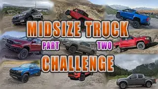 Midsize Truck Battle Part 2: The Steep Climb!