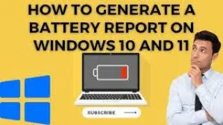 How to Generate a Battery Report in Windows 7, 8, 10, & 11!!!